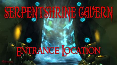 The entrance to Serpentshrine Cavern is in the Coilfang Reservoir, which is located in Zangarmarsh, where you will also find The Slave Pens, The Underbog and The Steamvault. . Entrance to serpentshrine cavern